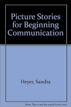 picture stories for beginning communication Kindle Editon
