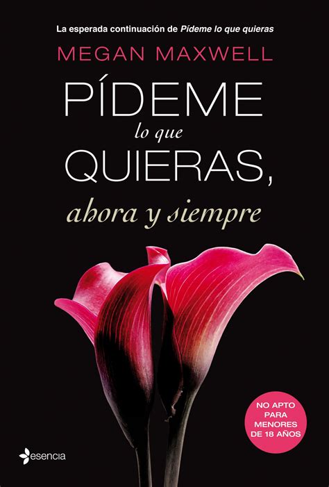 pideme lo que quieras ahora y siempre - megan maxwell Ebook Kindle Editon