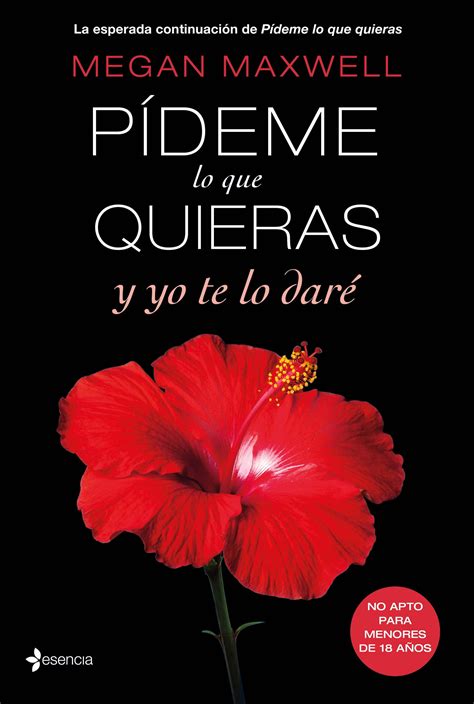 pideme lo que quieras y te lo dare de megan maxwell sipnosis Reader