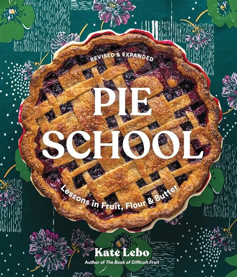 pie school lessons in fruit flour and butter Epub