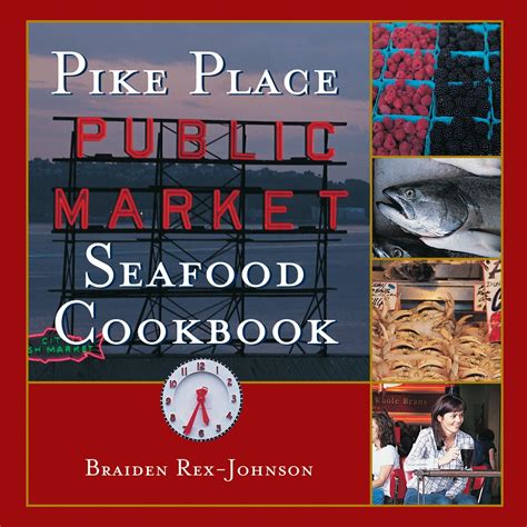 pike place public market seafood cookbook Doc