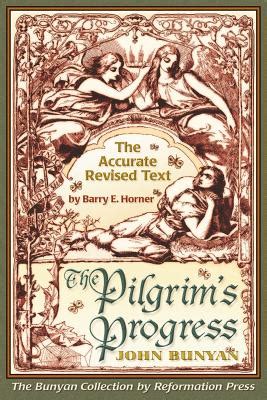 pilgrims progress the accurate revised text Kindle Editon