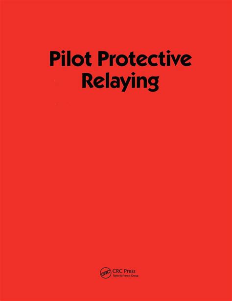 pilot protective relaying pilot protective relaying Reader