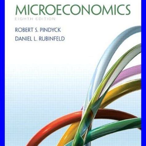pindyck microeconomics pearson 8th edition pdf Kindle Editon