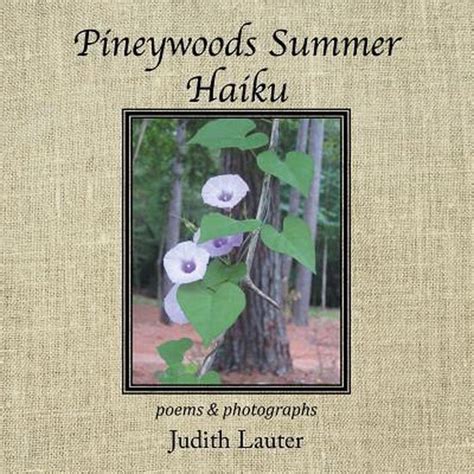pineywoods summer haiku pineywoods summer haiku Reader