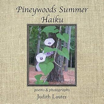 pineywoods summer haiku pineywoods summer haiku Reader