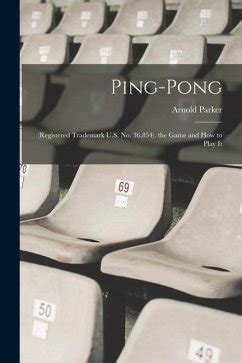 ping pong registered trademark u s game Doc