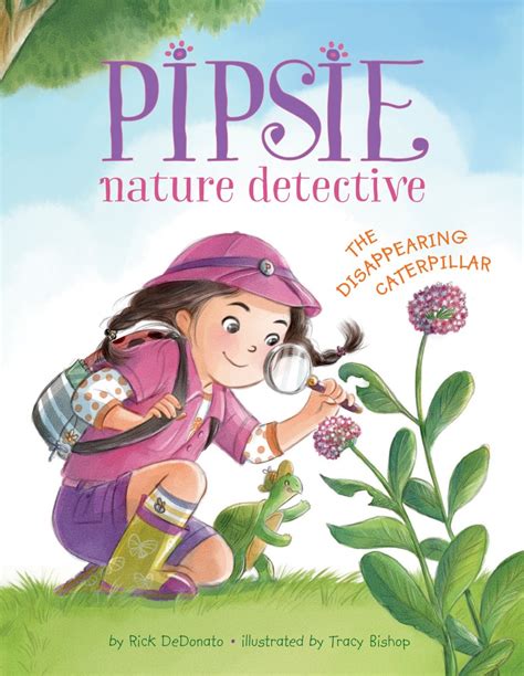 pipsie nature detective the disappearing caterpillar PDF