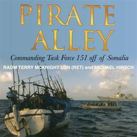 pirate alley commanding task force 151 off somalia Reader