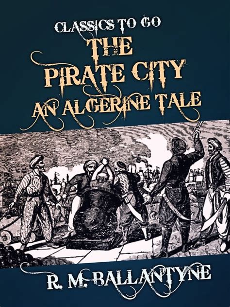 pirate city algerine classic reprint Doc