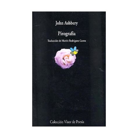 pirografia poemas escogidos por john ashbery visor de poesia Epub