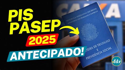 pis 2025 antecipado