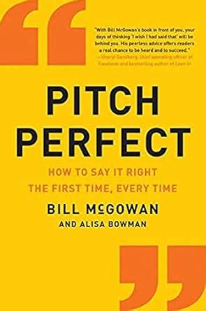 pitch perfect how to say it right the first time every time Kindle Editon