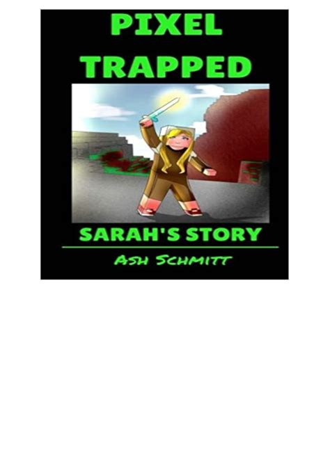 pixel trapped sarahs story the ultimate portal series volume 1 PDF