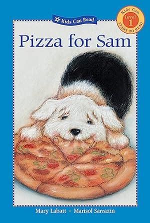 pizza for sam kids can read Kindle Editon