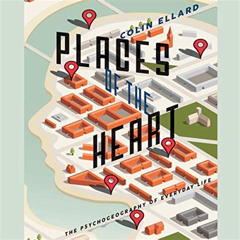 places of the heart the psychogeography of everyday life Epub