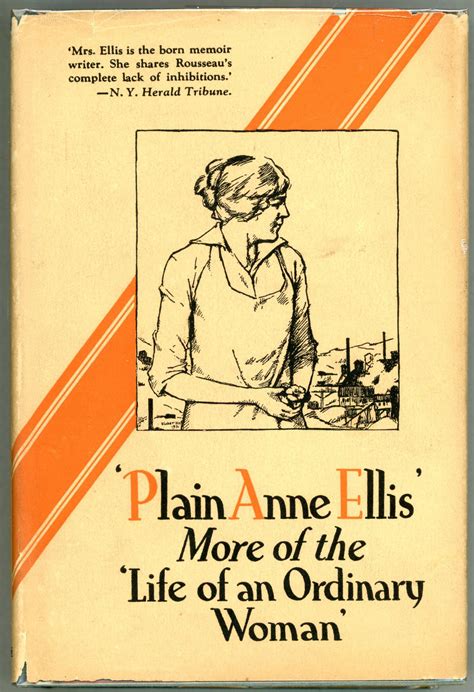 plain anne ellis more about the life of an ordinary woman Doc