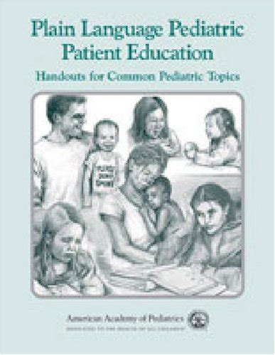 plain language pediatric patient education handouts for common pediatric topics Epub