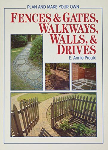 plan and make your own fences and gates walkways walls and drives PDF