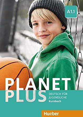planet plus a1 1 jugendliche deutsch fremdsprache Epub
