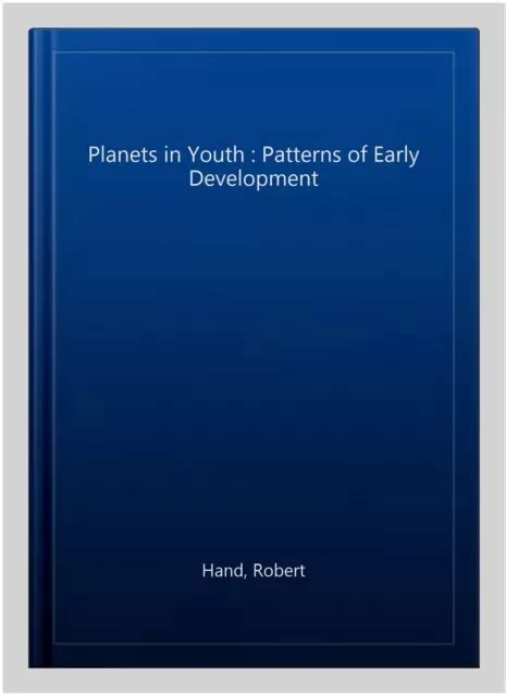 planets in youth patterns of early development the planet series Doc