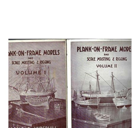 plank on frame models and scale masting and rigging vol 2 mastmaking and rigging sailing models and power craft Doc