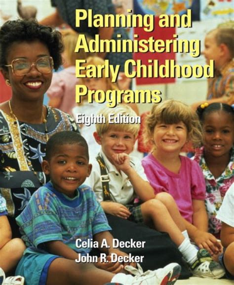 planning and administering early childhood programs 9th edition Kindle Editon