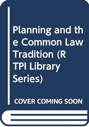 planning common tradition philip booth Reader