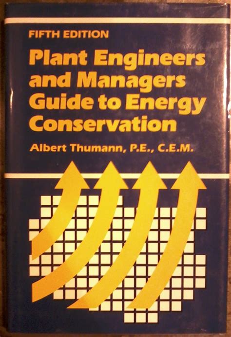 plant engineers and managers guide to energy conservation Epub