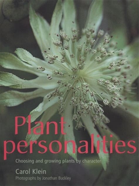 plant personalities choosing and growing plants by character Reader