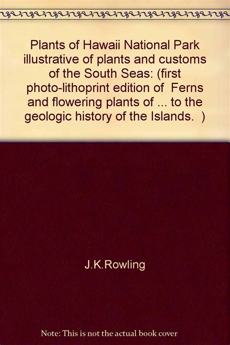 plants of the hawaii national park illustrative of the plants and customs of the south seas Kindle Editon