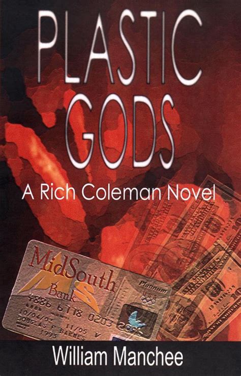 plastic gods a rich coleman novel Reader