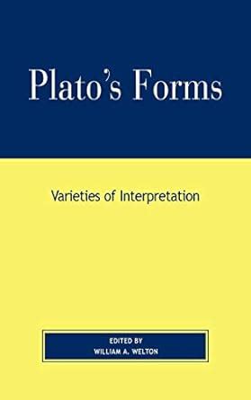 platos forms varieties of interpretation Epub