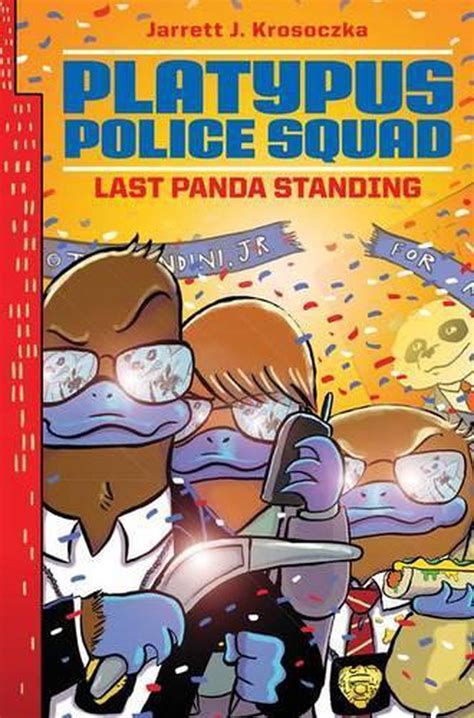 platypus police squad last panda standing Reader