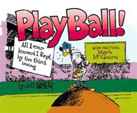 play ball all i ever learned i forgot by the third inning Kindle Editon