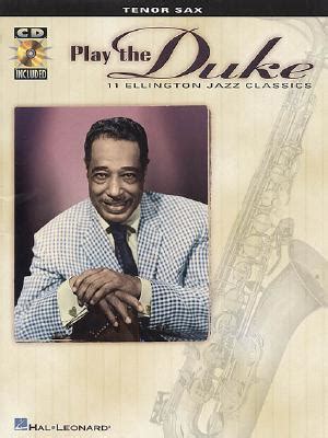 play duke tenor sax cd or pkg 11 ellington jazz classics Epub