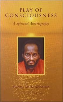 play of consciousness a spiritual autobiography Kindle Editon