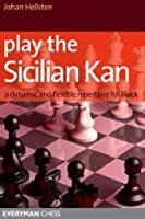 play the sicilian kan a dynamic and flexible repertoire for black Epub