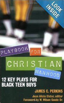 playbook for christian manhood 12 key plays for black teen boys Doc