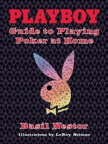 playboy guide to playing poker at home Reader