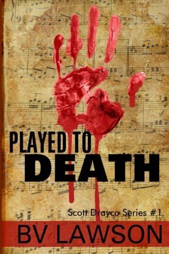 played to death scott drayco series 1 volume 1 Epub