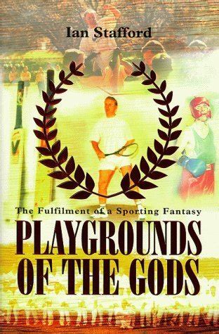 playgrounds of the gods a year of sporting fantasy Epub