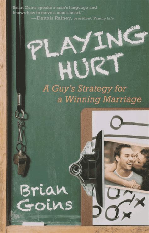 playing hurt a guys strategy for a winning marriage Doc