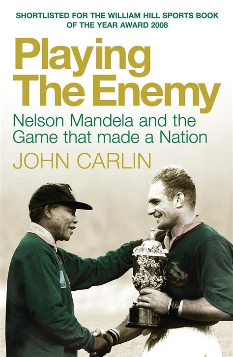 playing the enemy nelson mandela and the game that made a nation Doc