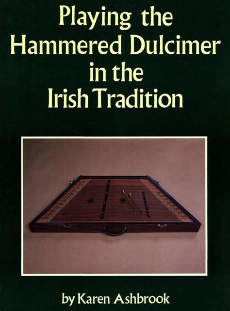 playing the hammered dulcimer in the irish tradition PDF