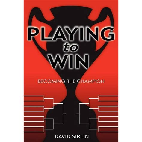 playing to win becoming the champion Reader