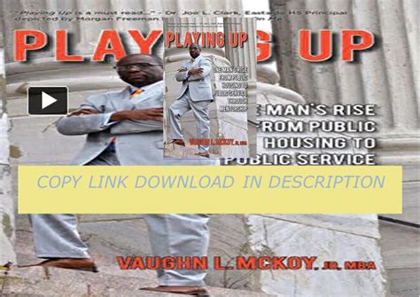 playing up one mans rise from public housing to public service through mentorship Epub