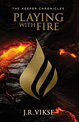 playing with fire the keeper chronicles PDF