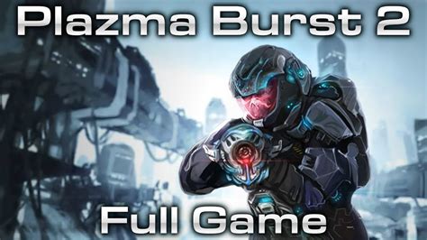 Plazma Burst 2 Walkthrough