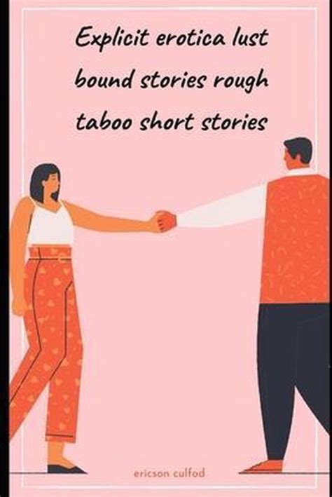 please dont 10 taboo rough short stories Kindle Editon